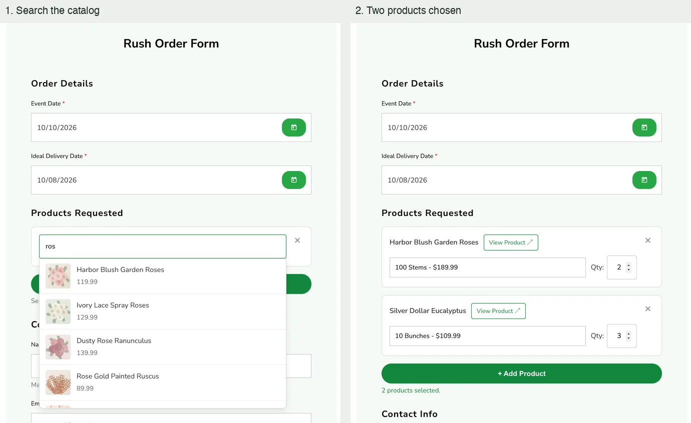 Two views of the rush-order form: a product search listing four matches, and two chosen products with size and quantity